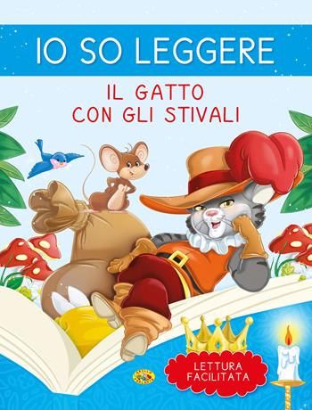Il gatto con gli stivali. Stampatello maiuscolo. Ediz. a colori  - Libro Grillo Parlante 2023, Io so leggere | Libraccio.it