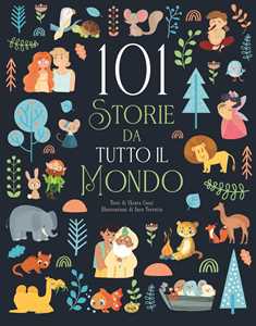 Image of 101 storie da tutto il mondo. Ediz. a colori