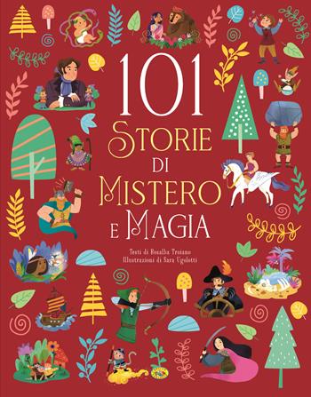 101 storie di mistero e magia. Ediz. illustrata  - Libro Grillo Parlante 2024 | Libraccio.it