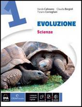 Evoluzione. Ediz. curricolare. Con espansine online. Con e-book. Vol. 1