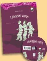 I bambini viola. Con CD Audio - Sabrina Galasso - Libro Alma 2010, Italiano facile | Libraccio.it