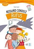 Nessuno conosce Rufus. Con CD Audio - Fabio Casati - Libro Alma 2011 | Libraccio.it