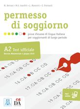 Permesso di soggiorno. Prove d'esame di lingua italiana per soggiornanti di lungo periodo  - Libro Alma 2019 | Libraccio.it