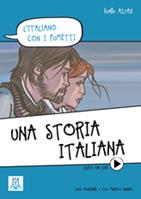 Una storia italiana - Carlo Guastalla, Ciro Massimo Naddeo - Libro Alma 2013, Italiano facile | Libraccio.it