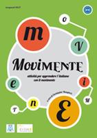 Movimente  - Libro Alma 2013, Ascoltare leggere parlare scrivere | Libraccio.it