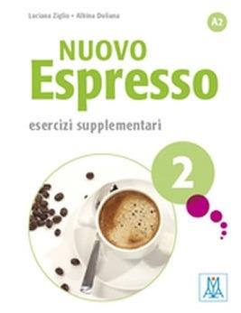 Nuovo espresso. Esercizi supplementari. Vol. 2 - Luciana Ziglio - Libro Alma 2015 | Libraccio.it