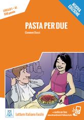 Pasta per due. Nuova ediz. Con File audio per il download