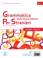 Grammatica della lingua italiana per stranieri. B1-B2 - Angelica Benincasa, Roberto Tartaglione - Libro Alma 2015 | Libraccio.it