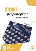 Storie per principianti dalla A alla Z - Valeria Blasi - Libro Alma 2017 | Libraccio.it