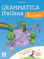 Grammatica italiana per bambini. - Sabrina Galasso - Libro Alma 2017 | Libraccio.it