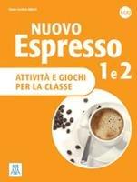Nuovo espresso. Attività e giochi per la classe. A1/A2. Vol. 1-2 - Cinzia Cordera Alberti - Libro Alma 2018 | Libraccio.it