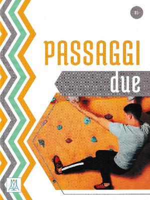 Passaggi. Con mp3. Con video online. Vol. 2  - Libro Alma 2019 | Libraccio.it