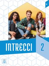 Intrecci. Livello B2. Con CD-Audio. Con DVD video. Vol. 2