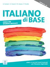 Italiano di base A2+/B1. Con CD-Audio - Paola Perrella, Anna Cantatori, Pier Cesare Notaro - Libro Alma 2020 | Libraccio.it