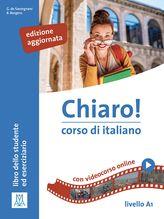 Chiaro! A1. - Giulia De Savorgnani, Beatrice Bergero - Libro Alma 2019 | Libraccio.it