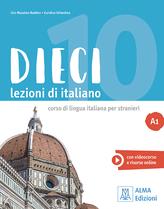 Dieci. Lezioni di italiano. A1. Con e-book