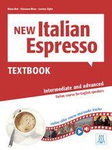 New Italian espresso. Textbook. Livello A2-B1. Vol. 2 - Maria Balì, Luciana Ziglio, Giovanna Rizzo - Libro Alma 2021 | Libraccio.it