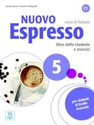 Nuovo espresso. Con Audio. Vol. 5 - Giorgio Massei, Rosella Bellagamba - Libro Alma 2021 | Libraccio.it