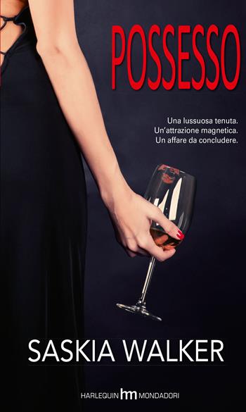 Possesso - Saskia Walker - Libro HM 2014, hm | Libraccio.it
