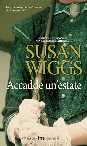 Accadde un'estate - Susan Wiggs - Libro Harlequin Mondadori 2014, hm | Libraccio.it