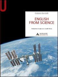 English from Science - Giuliana Bendelli - Libro Mondadori Università 2010, Manuali | Libraccio.it