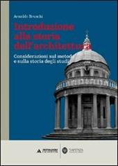 Introduzione alla storia dell'architettura. Considerazioni sul metodo e sulla storia degli studi