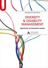 Diversity & disability management. Esperienze di inclusione sociale