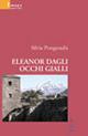 Eleanor dagli occhi gialli
