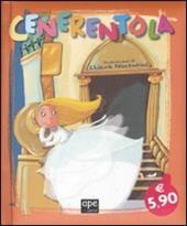 Cenerentola. Ediz. illustrata