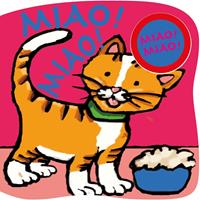 Miao! Miao! Libro sonoro. Ediz. illustrata - Lodovica Cima, Elena Giorgio - Libro Ape Junior 2011, Pungiglioni | Libraccio.it