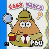 Cosa manca? Pou