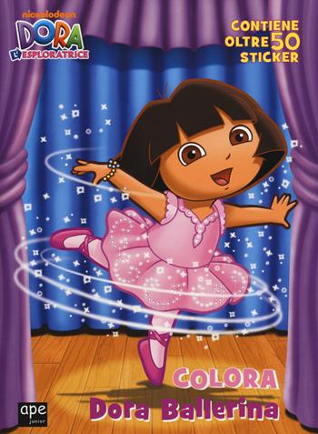 Colora Dora ballerina. Dora l'esploratrice. Con adesivi. Ediz. illustrata  - Libro Ape Junior 2014, Libri gioco | Libraccio.it