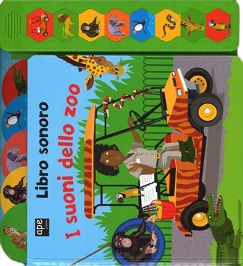 I suoni dello zoo. Libro sonoro. Ediz. illustrata - Jaclyn Crupi, Paul Nicholls - Libro Ape Junior 2015, Libri gioco | Libraccio.it