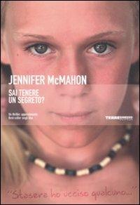 Sai tenere un segreto? - Jennifer McMahon - Libro Terre di Mezzo 2005, Narrativa | Libraccio.it