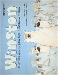 Winston. La battaglia di un orso polare contro il riscaldamento globale - Jean D. Okimoto, Jeremiah Trammel - Libro Terre di Mezzo 2005 | Libraccio.it