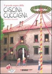 Il grande sogno della Cascina Cuccagna