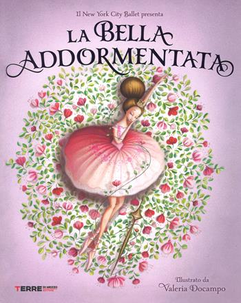 La bella addormentata. Ediz. a colori - Valeria Docampo - Libro Terre di Mezzo 2018, Acchiappastorie | Libraccio.it