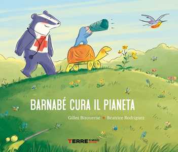 Barnabé Cura Il Pianeta. Ediz. A Colori