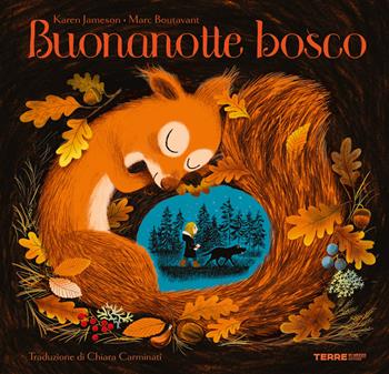 Buonanotte bosco. Ediz. a colori - Karen Jameson - Libro Terre di Mezzo 2021, Acchiappastorie | Libraccio.it