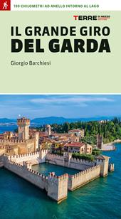 Il grande giro del Garda