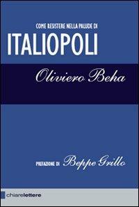 Italiopoli - Oliviero Beha - Libro Chiarelettere 2007, Reverse | Libraccio.it