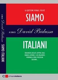 Siamo italiani - David Bidussa - Libro Chiarelettere 2007, Reverse | Libraccio.it