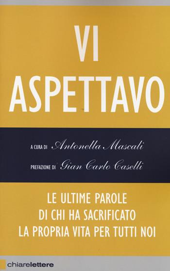Vi aspettavo  - Libro Chiarelettere 2014, Reverse | Libraccio.it