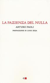 La pazienza del nulla