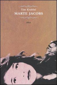 Marte Jacobs - Tim Krabbé - Libro Elliot 2009, Raggi | Libraccio.it