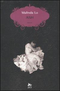 Ash - Lo Malinda - Libro Elliot 2009, Scatti | Libraccio.it