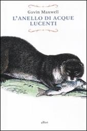 L'anello di acque lucenti