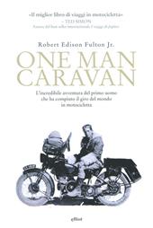 One man caravan