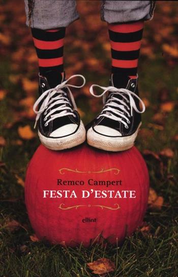 Festa d'estate - Remco Campert - Libro Elliot 2012, Raggi | Libraccio.it