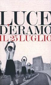 Il 25 luglio